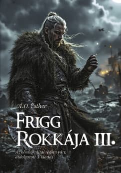 Frigg rokkája III. (Frigg rokkája III.) borítója