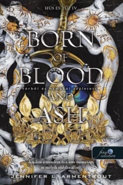 Born ​of Blood and Ash – Vérből és hamuból született (Hús és tűz 4.) borítója