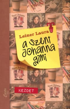Kezdet (A Szent Johanna gimi 1.) borítója