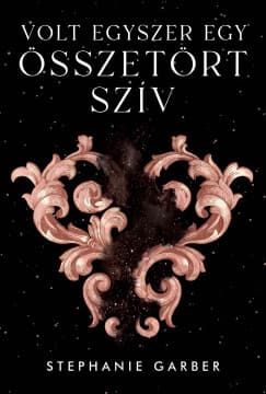 Volt egyszer egy összetört szív borítója