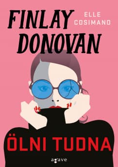 Finlay Donovan ölni tudna (Finlay Donovan 1.) borítója