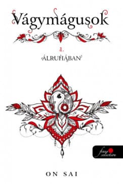 Álruhában - Vágymágusok 1. borítója