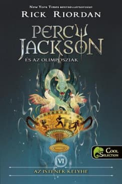 Az istenek kelyhe (Percy Jackson és az olimposziak 6.) (Félvér Tábor Krónikák 11.) borítója