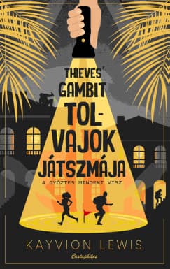 Thieves' Gambit – Tolvajok játszmája (Tolvajok játszmája 1.) borítója