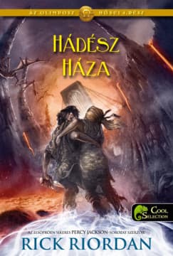 Hádész Háza (Az Olimposz hősei 4.) (Félvér Tábor Krónikák 9.) borítója
