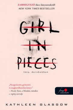Girl in Pieces – Lány, darabokban borítója
