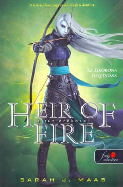 Heir of Fire – A tűz örököse (Üvegtrón 3.) borítója