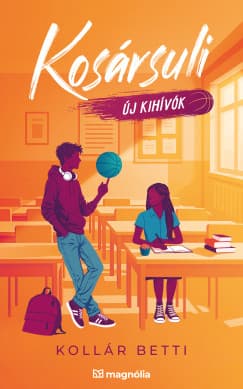 Új kihívók (Kosársuli 4.) borítója