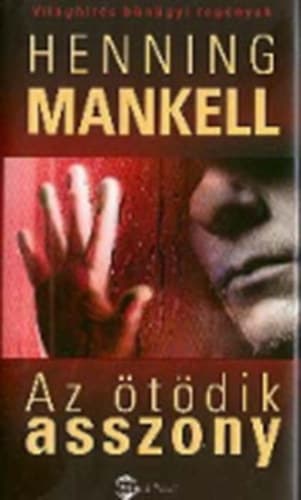 Az ​ötödik asszony (Kurt Wallander 6.) borítója