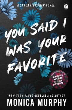 You ​Said I Was Your Favorite – Azt mondtad, én vagyok a kedvenced (Lancaster középiskola 5.) borítója