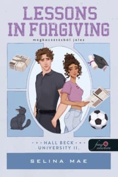 Lessons ​in Forgiving – Megbocsátásból jeles (Hall Beck University 2.) borítója