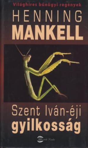 Szent ​Iván-éji gyilkosság (Kurt Wallander 7.) borítója